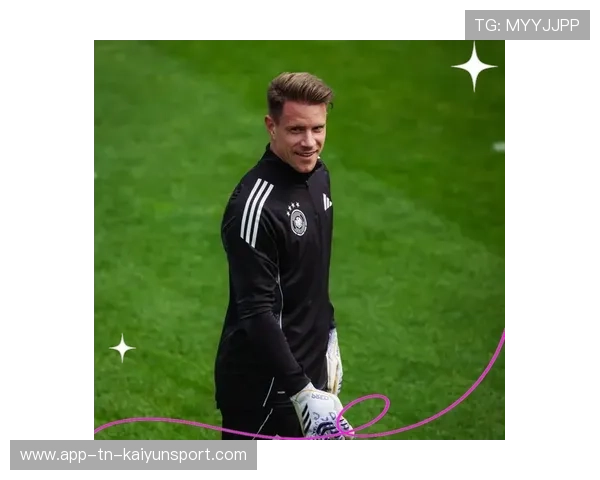 特尔施特根或提前解约？巴萨内部已松口